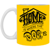 "Home is Where the Dog is" Mug